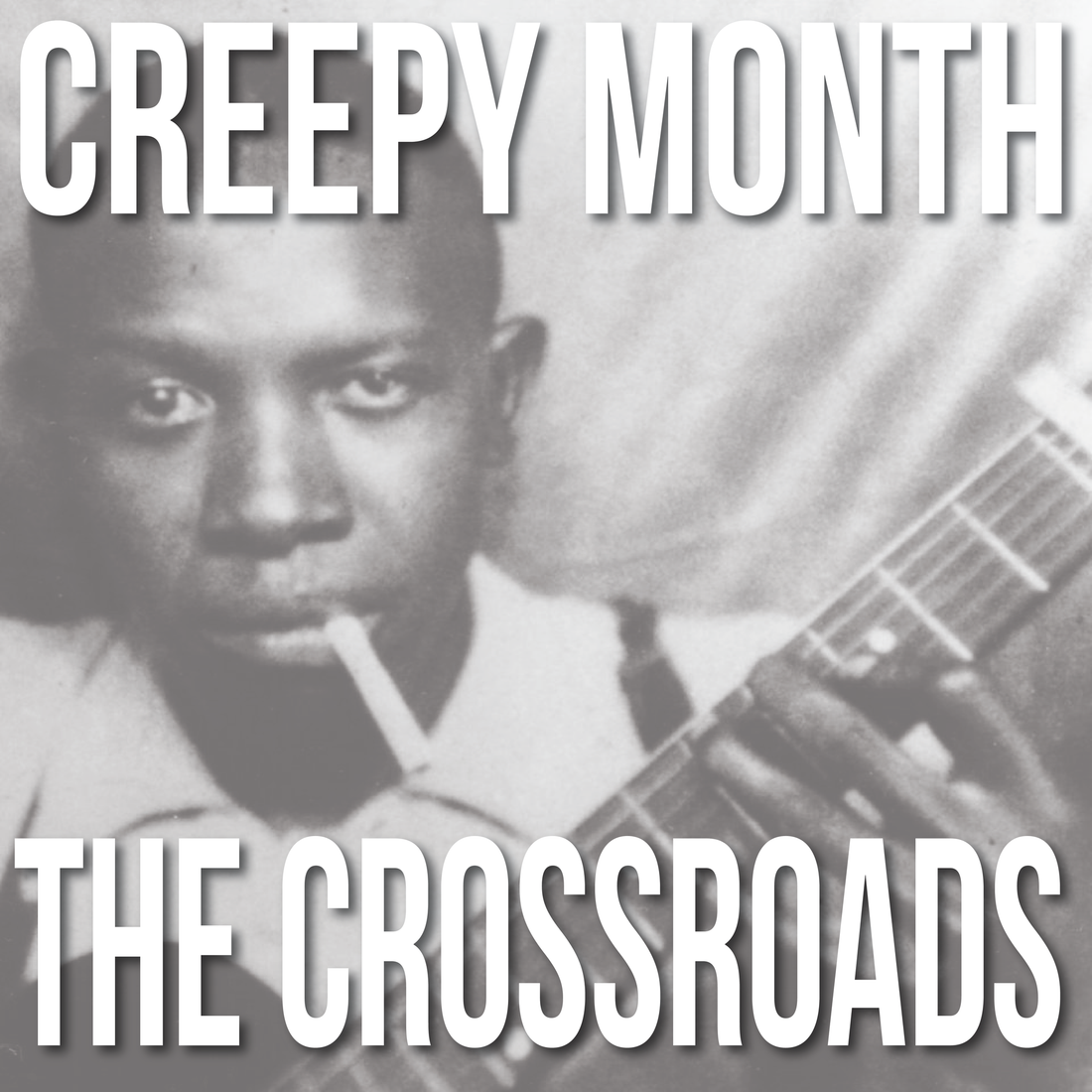 Creepy Month: The Devil at The Crossroads
