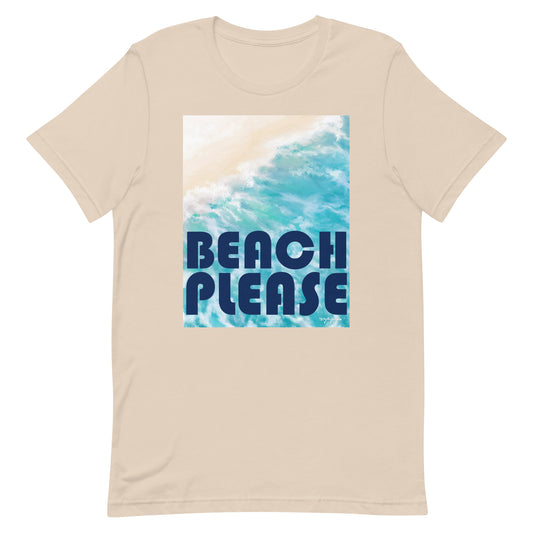 Beach Please Unisex t-shirt